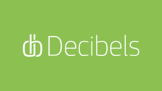 Decibels